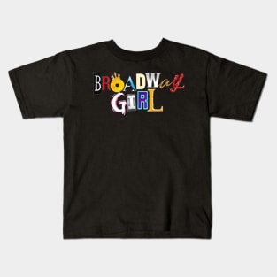 Broadway Girl Kids T-Shirt